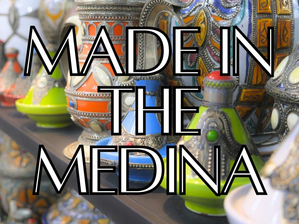 Made in the Medina